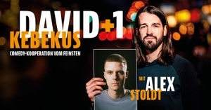 David Kebekus + 1 - mit Alex Stoldt