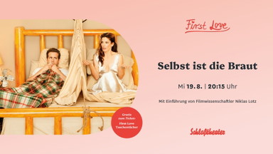 First Love: Selbst ist die Braut