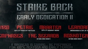 Strike Back: Early Dedication II