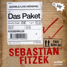 Audible-Live-Hörspiel: Das Paket - nach Sebastian Fitzek präsentiert von der Lauscherlounge