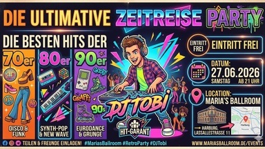 Die Ultimative Zeitreise Party - Dance Night