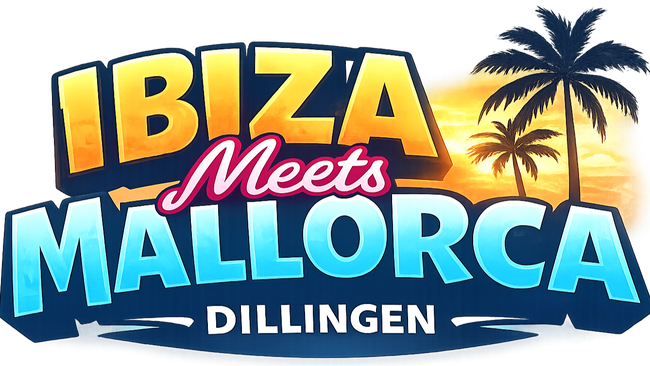 Ibiza meets Mallorca Dillingen 2026