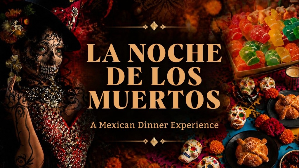 La Noche de los Muertos | A Mexican Dinner Experience (Halloween Special 2026)