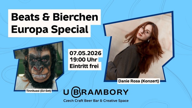 Beats&Bierchen Europa Special mit Danie Rosa (Konzert) und Tinnitussi (DJ-Set)