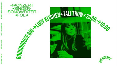 ROUNDHOUSE GIG // LUCY KITCHEN + TALI TROW