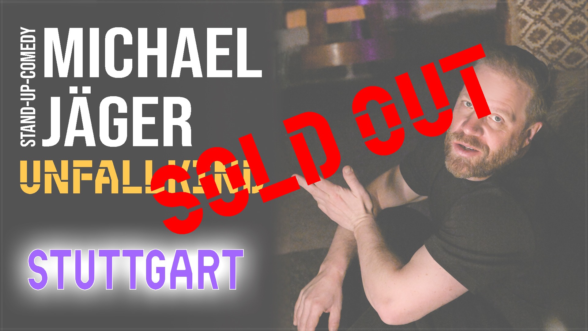 Michael Jäger - Unfallkind (Stuttgart)