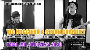 Vic Ruggiero & Simon Chardiet „The Mooks meet the EM-Tones“ (Rock / US) @ Galao