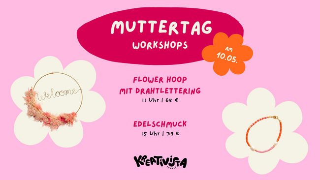 Muttertag Workshops