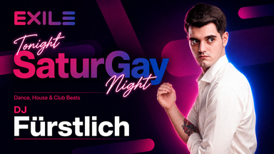 SaturGay Night mit DJ Fürstlich