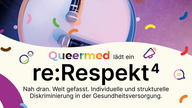 Gesundheit für alle! Queermed lädt ein zum 4. re:Respekt