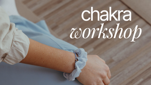 chakra workshop