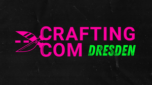 CRAFTING COM | Stromwerk Dresden