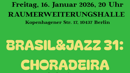 Brazil&Jazz 31: Choradeira