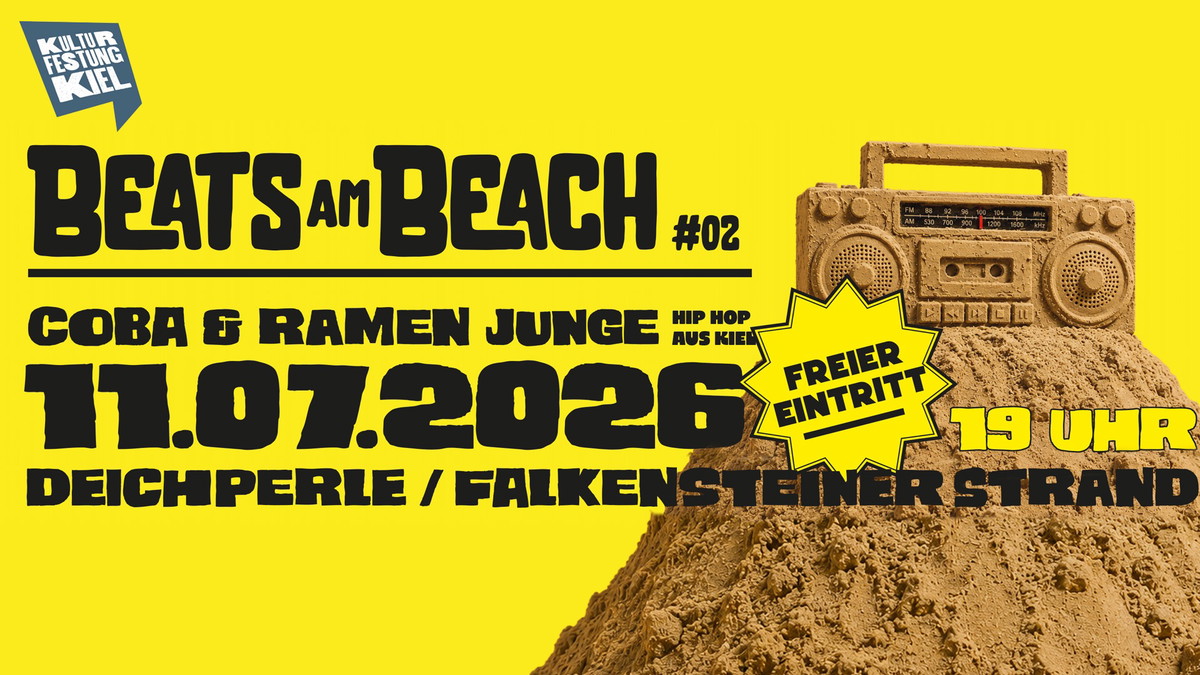 BEATS am BEACH #2 I KulturFestung Kiel e.V. präsentiert Musik am Falkensteiner Strand I Deichperle