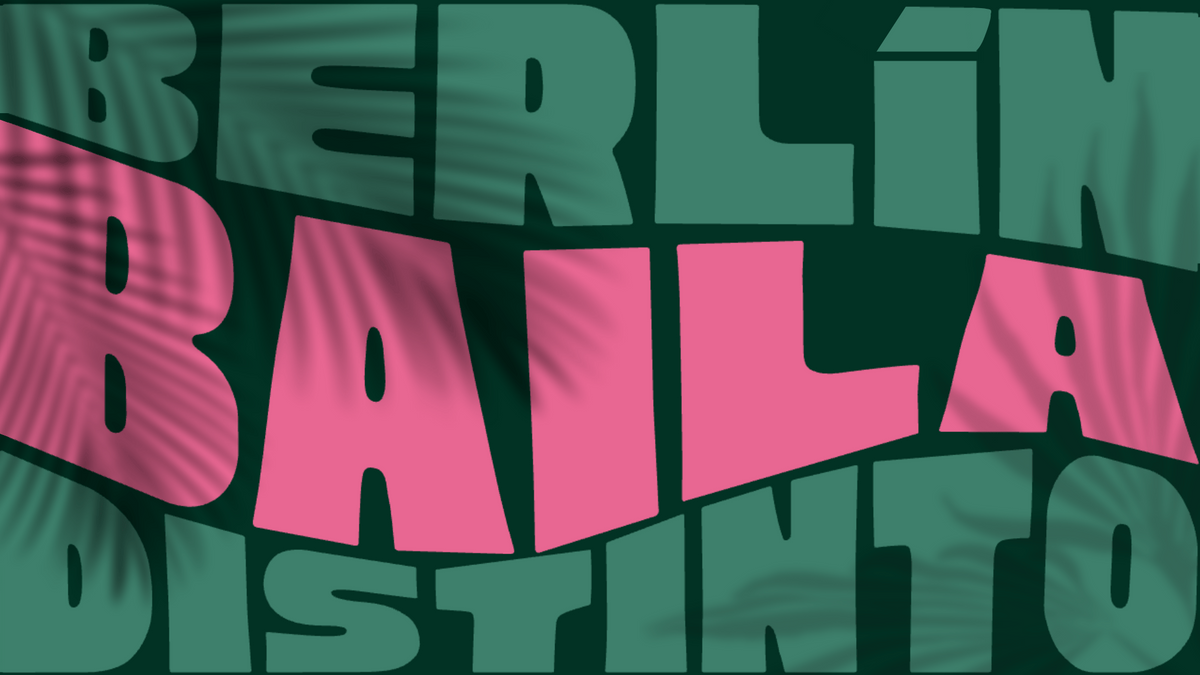 BERLÍN BAILA DISTINTO