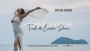 Sensual Goddess - Ecstatic Dance - woman only
