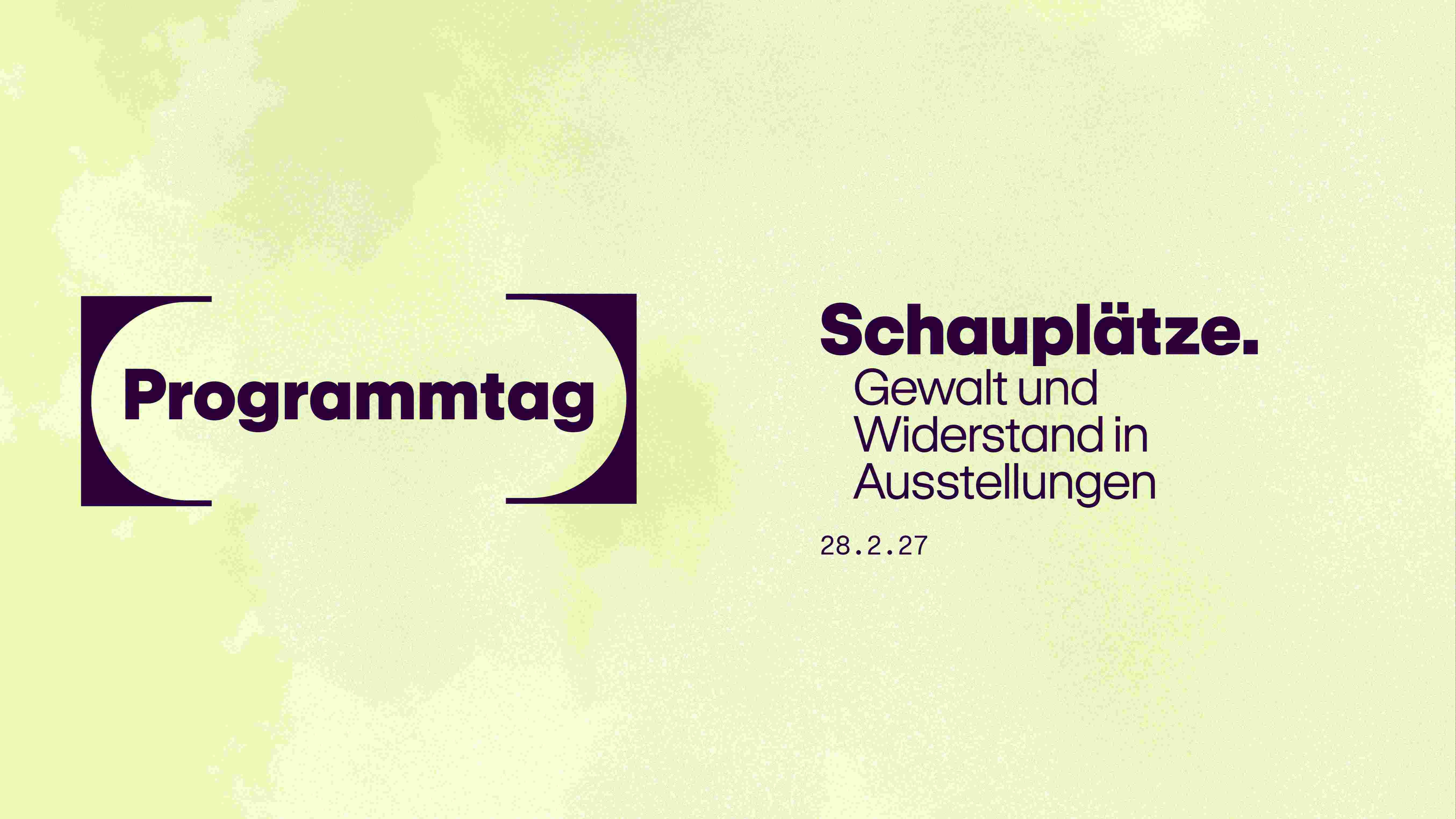 Schauplätze. Gewalt und Widerstand in Ausstellungen