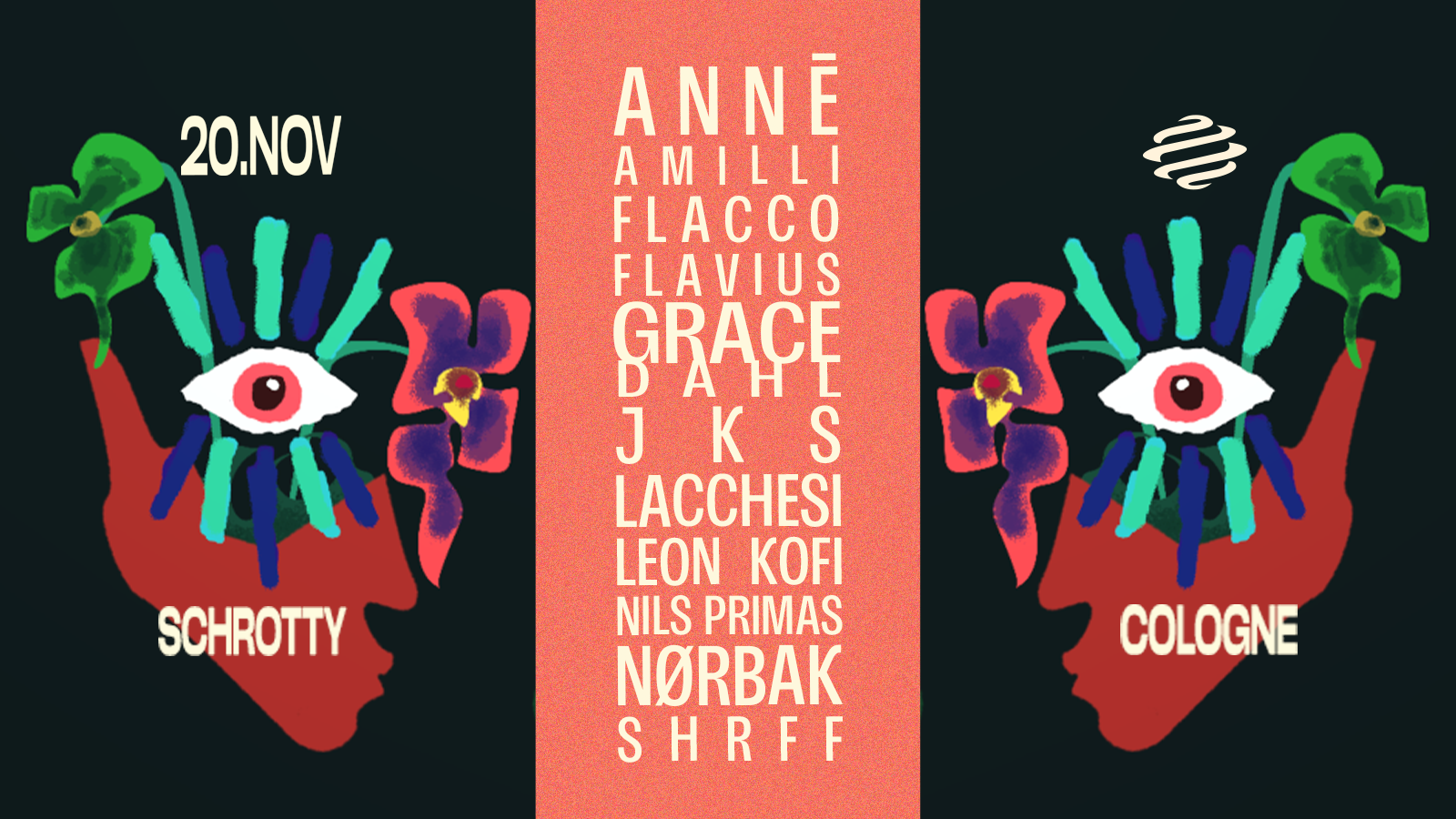 ANTEA w/ Anne, Grace Dahl, Lacchesi, Norbak, JKS, Flavius, Leon Kofi, Nils Primas, Flacco, Amilli, SHRFF