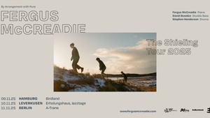 FERGUS McCREADIE - The Shielding Tour 2025