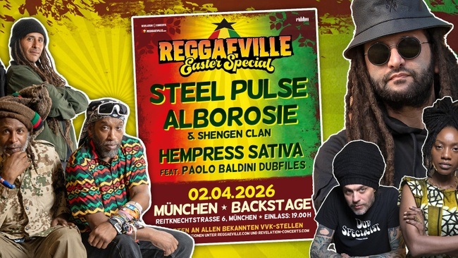 Steel Pulse, Alborosie, Hempress Sativa & Paolo Baldini DubFiles @ REGGAEVILLE EASTER SPECIAL 2026