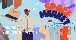 Space Market / Flea Market at 25hours Hotel The Circle