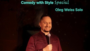 Comedy with Style Special Solo Programm Oleg Weiss