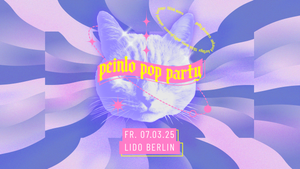 Peinlo Pop Party • Lido • Berlin