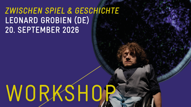 WORKSHOP:schauspiel mit Leonard Grobien