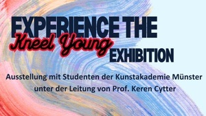 Kneel Young - Kunstakademie Münster im Kunstverein Duisburg