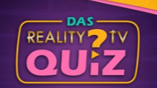 Reality TV Quiz mit Matthias Mangiapane