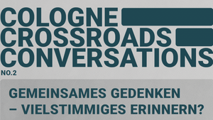 Cologne Crossroads Conversations #2