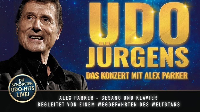 Die Hommage an Udo Jürgens - Das Konzert Alex Parker