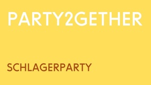 Party2gether – Legendärer Schlagerabend