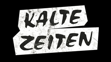 KALTE ZEITEN (DE) - Deutscher Polit Punk Rock