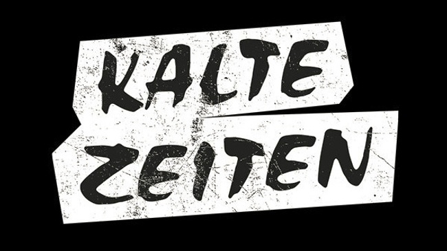 KALTE ZEITEN (DE) - Deutscher Polit Punk Rock