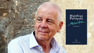 Matthias Politycki - ”Meisenfrei. 99 Gedichte” // Lesung in Kooperation mit der Freien Akademie der Künste