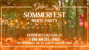 💛 Helene Sommerfest @ Bar am Seehaus 💛 White Party