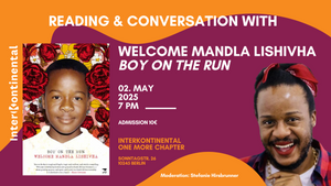 Reading & Conversation with Welcome Mandla Lishivha