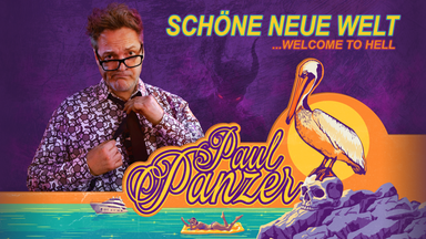 Paul Panzer - Schöne neue Welt