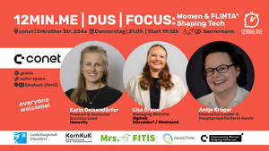 12MIN.ME | DUS | FOCUS: Women & FLINTA* Shaping Tech