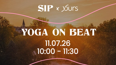 SIP x y/ours - Yoga on Beat