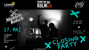 Rund um Köln Closing Party