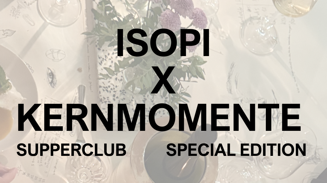 ISOPI x KERNMOMENTE