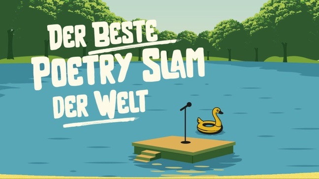 Der beste Poetry Slam der Welt- Strandbad Open Air