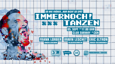 IMMERNOCH! TANZEN
