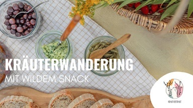 Kräuterwanderung mit wildem Snack
