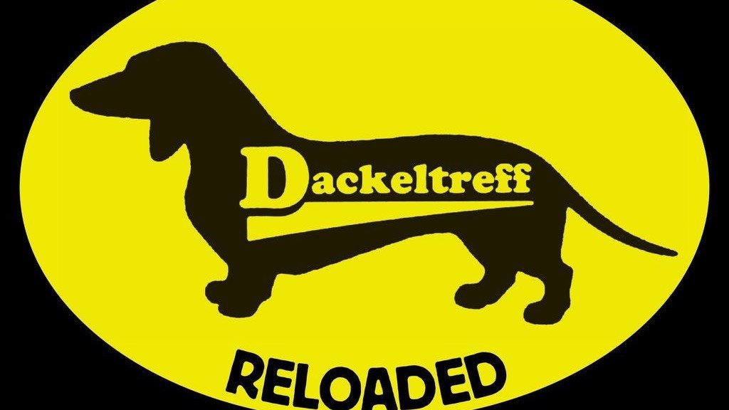 Dackeltreff Reloaded