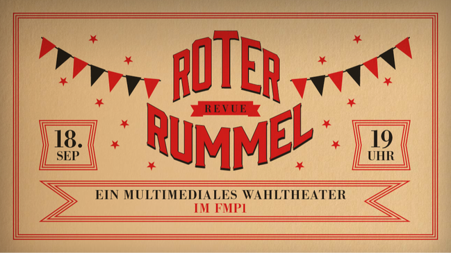 Revue Roter Rummel - Das Wahltheater zur AGH-Wahl