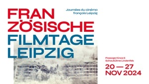 29. FRANZÖSISCHE FILMTAGE LEIPZIG