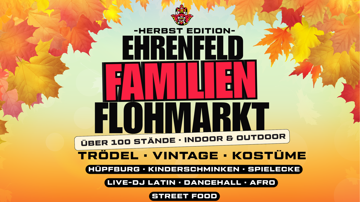 Titelbild der Veranstaltung Ehrenfelder Familienflohmarkt | Trödel · Latin & Afro DJs · Kids play area  · Street food